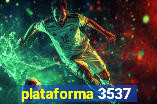 plataforma 3537